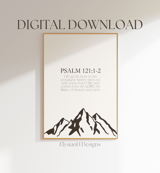 'Peak of Faith' Psalm 121:1-2 Digital Download Poster